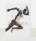 Assouline The Last Heroes: 100 Moments Of Olympics Legend book