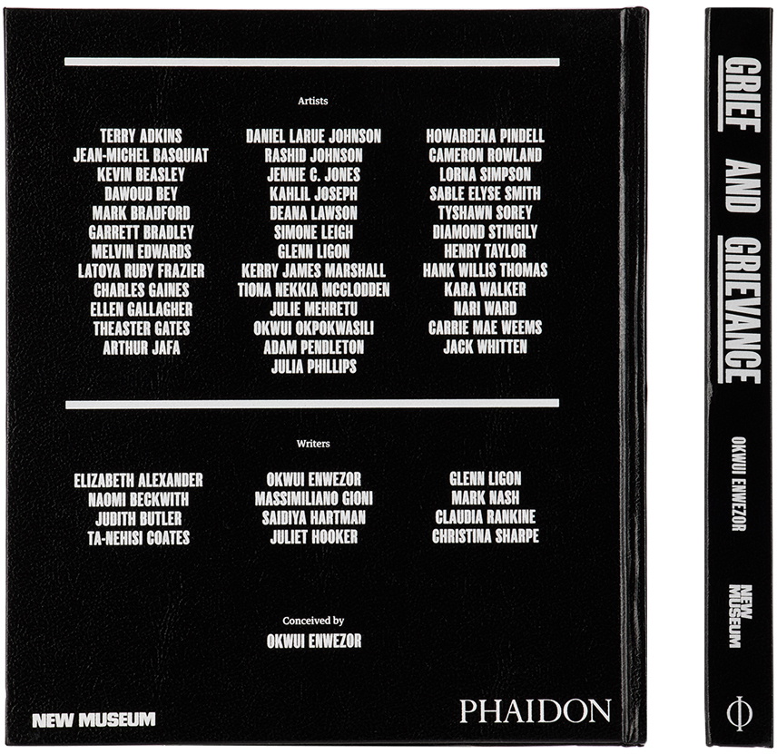 Phaidon Grief and Grievance: Art and Mourning in America