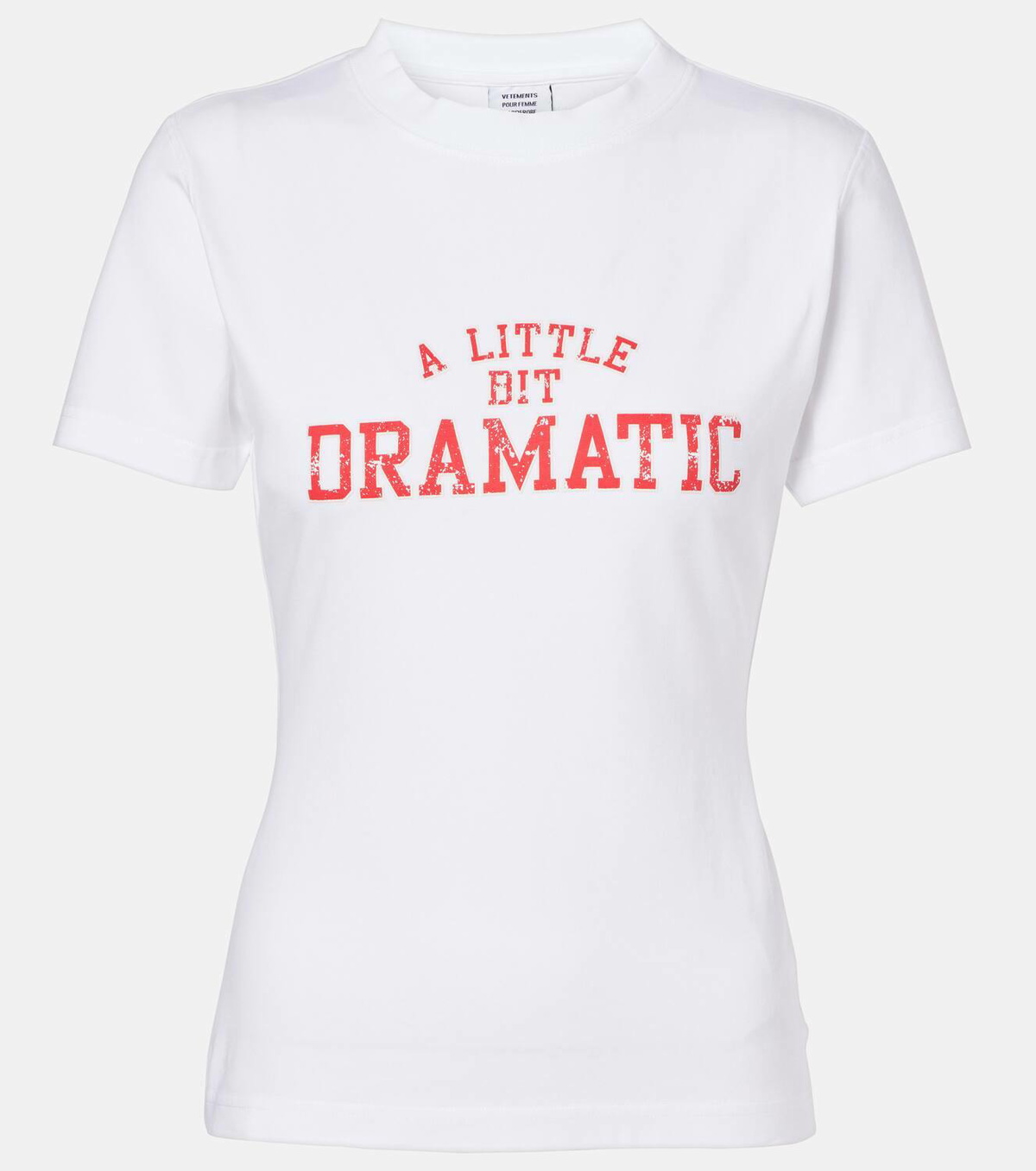 Vetements A Little Bit Dramatic T-shirt Vetements