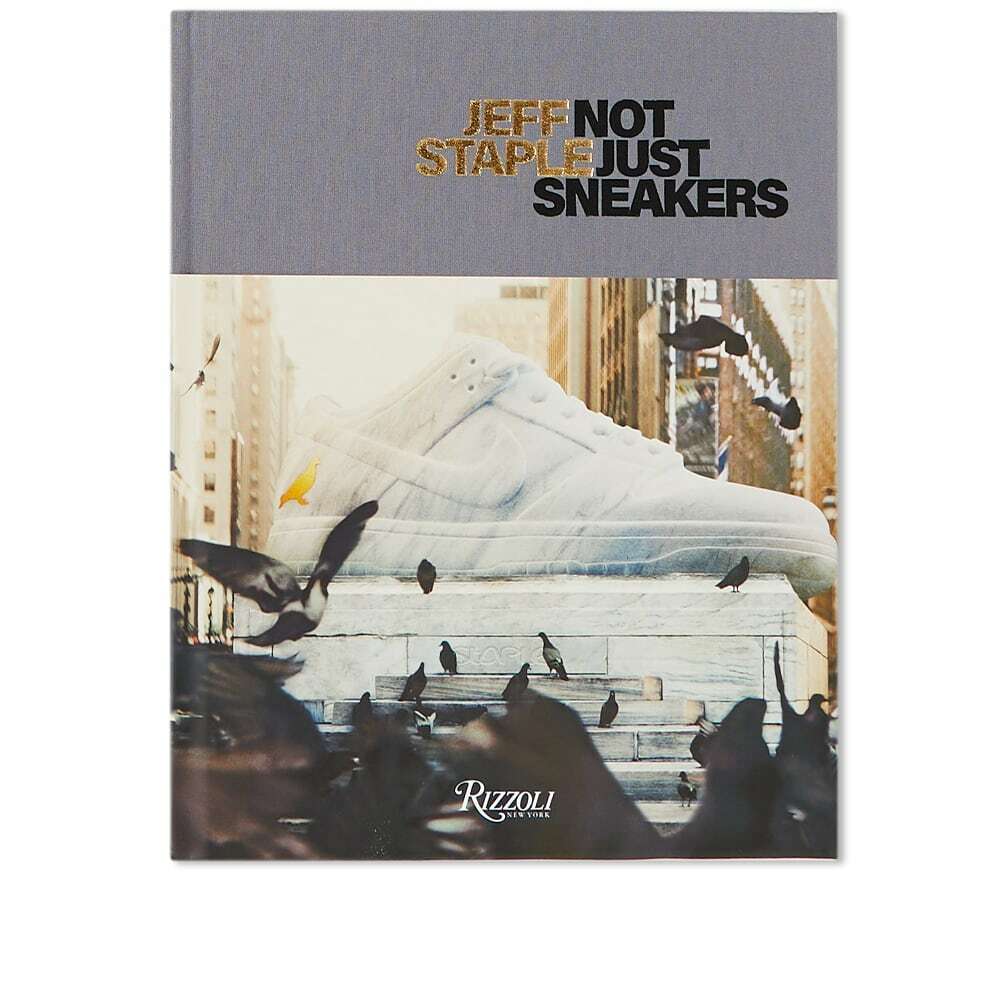 Rizzoli Jeff Staple Deluxe: Not Just Sneakers Rizzoli