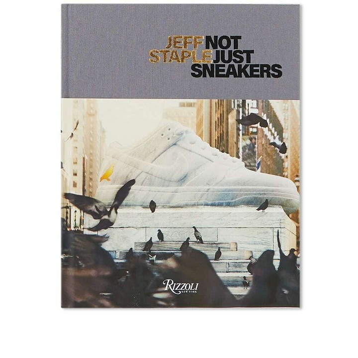Photo: Rizzoli Jeff Staple: Not Just Sneakers in Jeff Staple/Hiroshi Fujiwara