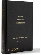 Phaidon - Palace Product Descriptions, The Selected Archives Hardcover Book