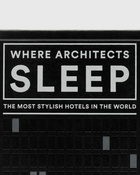 Phaidon "Where Architects Sleep" By Sarah Miller Multi - Mens - Travel