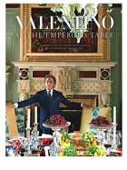 ASSOULINE - Valentino: At The Emperor's Table