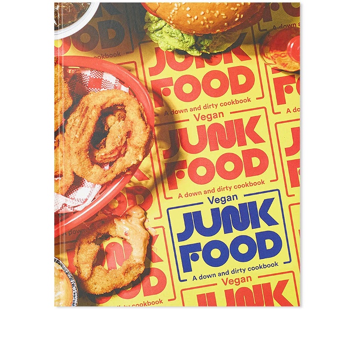 Photo: VEGAN JUNK FOOD: A Down & Dirty Cookbook