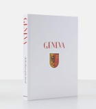 Assouline Geneva: At the Heart of the World