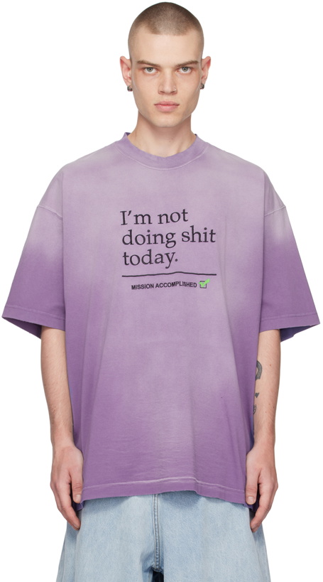 Photo: VETEMENTS Purple 'I'm Not Doing Shit Today' T-Shirt