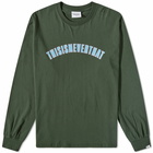 thisisneverthat Men's Long Sleeve New Arc T-Shirt in Forest