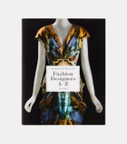 Taschen Fashion Designers A-Z (Updated Edition) book