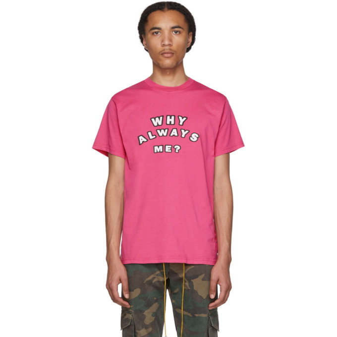 Resort Corps Pink Why Always Me T-Shirt Resort Corps