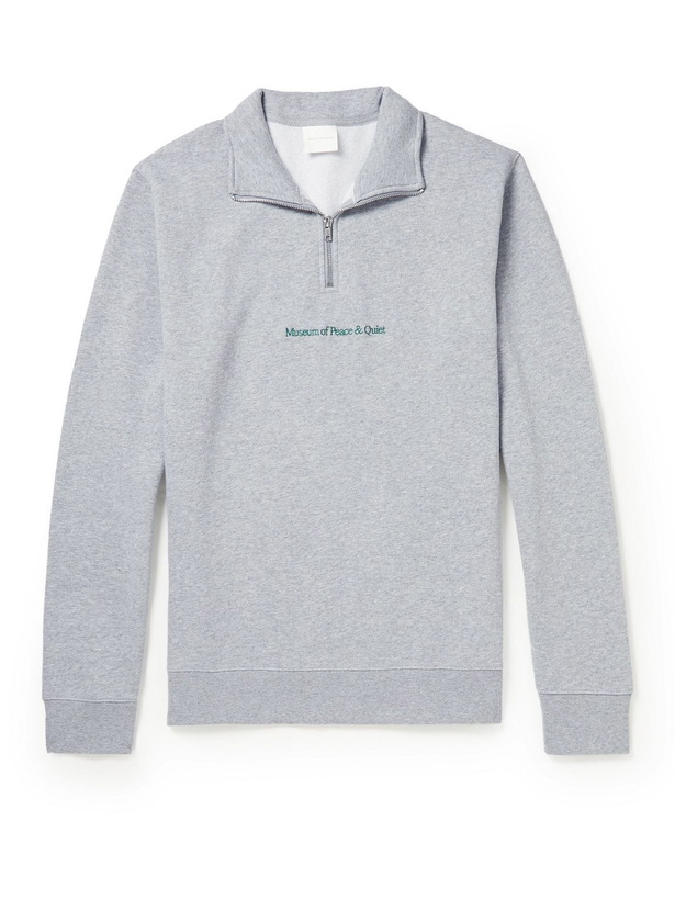 Photo: Museum Of Peace & Quiet - Logo-Embroidered Cotton-Jersey Half-Zip Sweatshirt - Gray