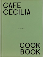 Phaidon Café Cecilia Cookbook