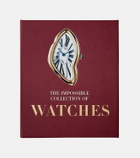 Assouline - The Impossible Collection Of Watches (2nd Edition) book