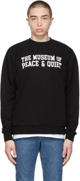 Museum of Peace & Quiet Black Cotton Campus Sweatshirt