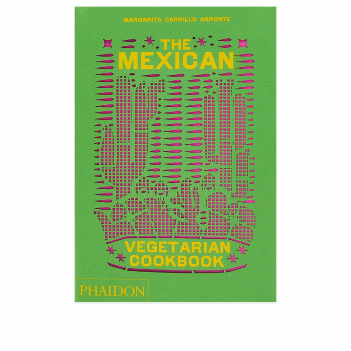 Photo: Phaidon The Mexican Vegetarian Cookbook in Margarita Carrillo Arronte 
