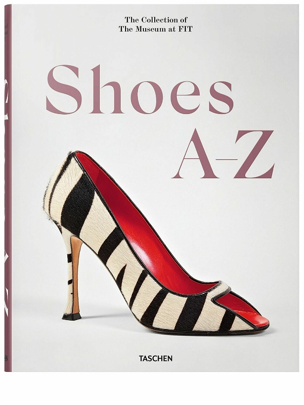 Photo: TASCHEN - Shoes A-z. The Collection Of The Museum